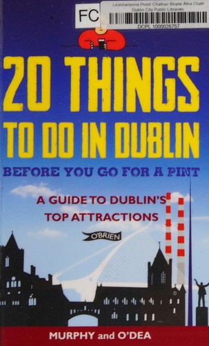 Cover for 20 Things To Do In Dublin Before You Go For a Pint