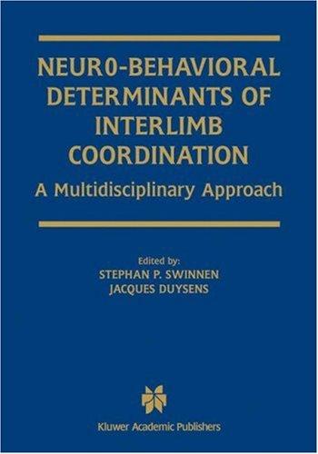Cover for Neuro-Behavioral Determinants of Interlimb Coordination