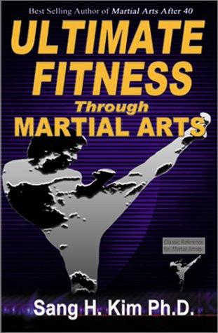 Cover for Ultimate fitness through martial arts