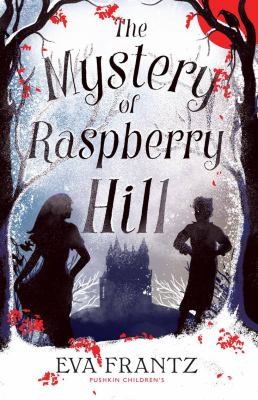 Cover for Mystery of Raspberry Hill