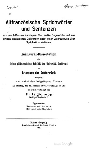 Cover for Altfranzösische Sprichwörter und Sentenzen aus den höfischen Kunstepen über antike Sagenstoffe und aus einigen didaktischen Dichtungen nebst einer Untersuchung über Sprichwörtervarianten