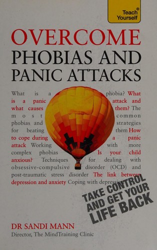 Cover for Overcome phobias and panic attacks