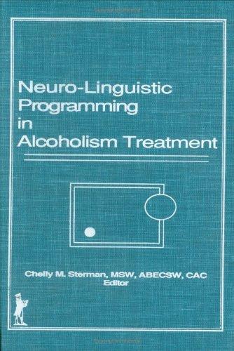 Cover for Neuro-linguistic programming in alcoholism treatment