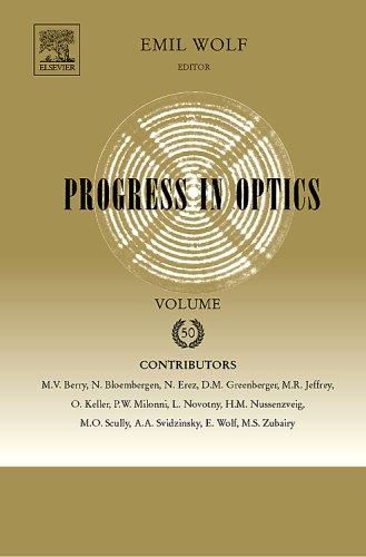 Cover for Progress in Optics, Volume 50 (Progress in Optics) (Progress in Optics)