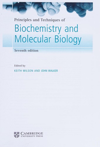Cover for Principles and techniques of biochemistry and molecular biology