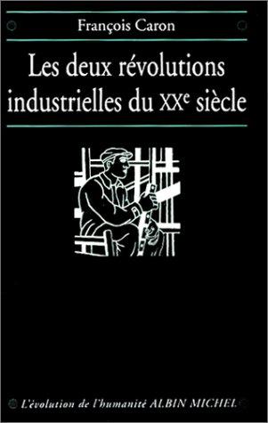 Cover for Les deux révolutions industrielles du XXe siècle