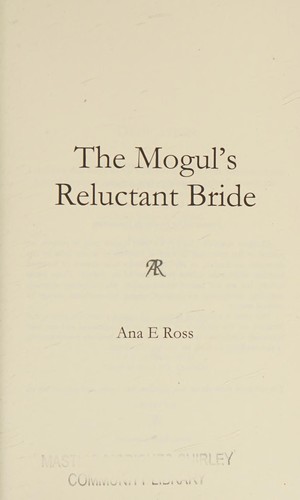 Cover for The mogul's reluctant bride