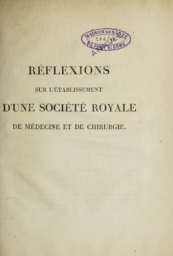 Cover for Réflexions sur l'établissement d'une Société royale de médecine et de chirurgie