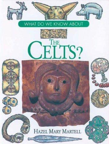 Cover for What do we know about the Celts?
