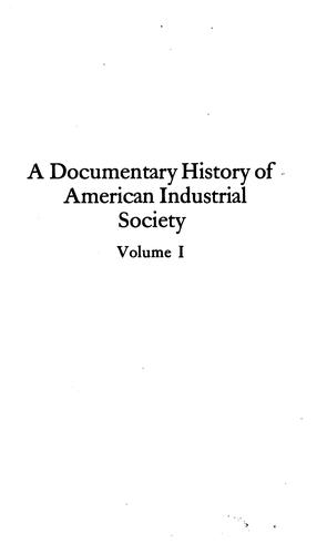 Cover for A Documentary History of American Industrial Society