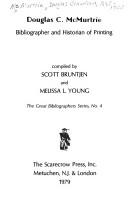 Cover for Douglas C. McMurtrie, bibliographer and historian of printing