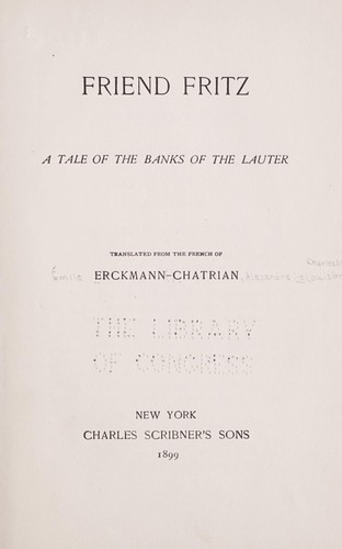 Cover for Friend Fritz a tale of the banks of the Lauter