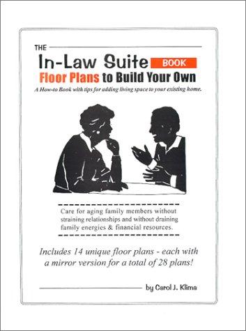 Cover for The In-law Suite book - Floor Plans to Build Your Own