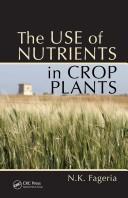 Cover for The Use of Nutrients in Crop Plants