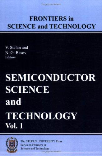 Cover for Semiconductor Science and Technology, Volume 1. (Stefan University Press Series on Frontiers in Science and Technology)