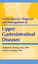 Cover for Contemporary Diagnosis and Management of Upper Gastrointestinal Diseases