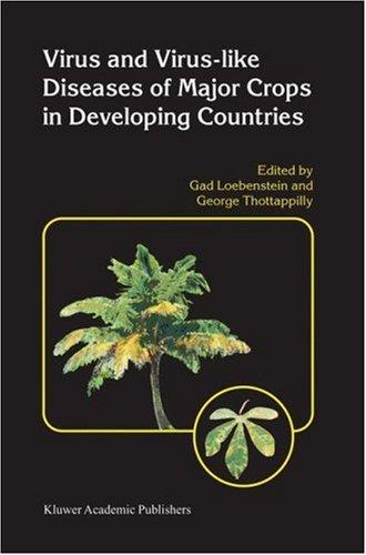 Cover for Virus and Virus-like Diseases of Major Crops in Developing Countries (Developments in Cardiovascular Medicine)