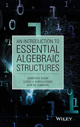 Cover for An Introduction to Essential Algebraic Structures