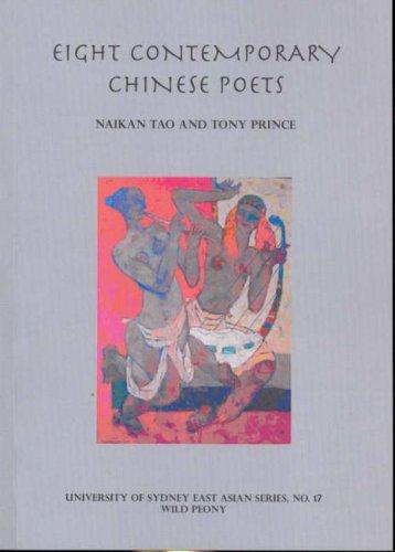 Cover for Eight Contemporary Chinese Poets (University of Sydney East Asian Series)
