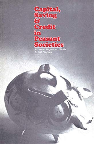 Cover for Capital, saving & credit in peasant societies