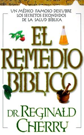Cover for El Remedio Bblico