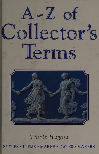 Cover for A-Z of collector's terms