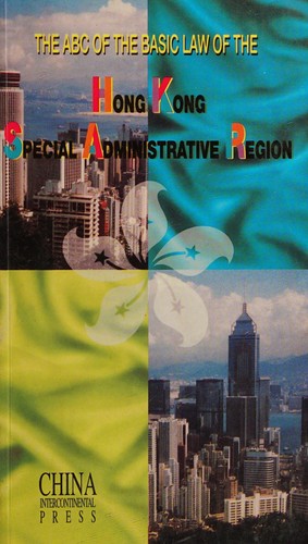 Cover for The ABC of the basic law of the Hong Kong Special Administrative Region