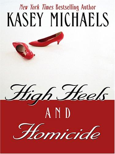 Cover for High heels and homicide