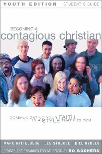 Cover for Becoming a Contagious Christian Youth Edition Student's Guide