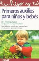 Cover for Primeros Auxilios Para Ninos Y Bebes