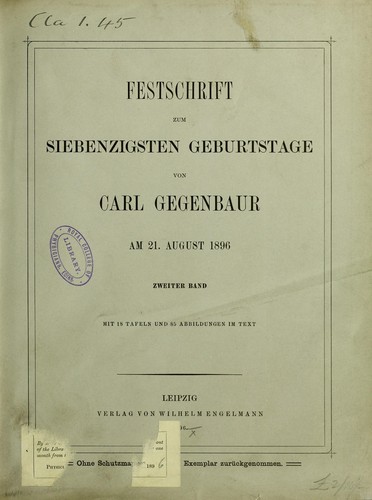 Cover for Festschrift zum siebenzigsten Geburtstage von Carl Gegenbaur am 21. August 1896