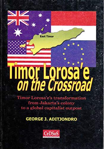 Cover for Timor Lorosa'e on the crossroads