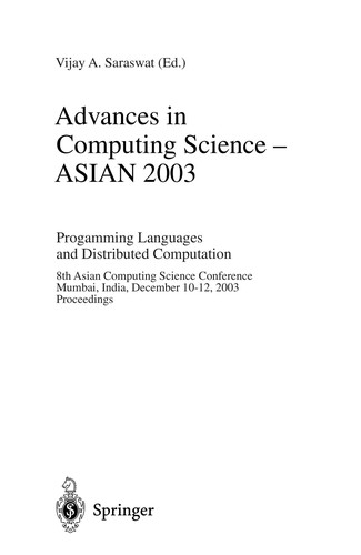 Cover for Advances in Computing Science - ASIAN 2003. Programming Languages and Distributed Computation