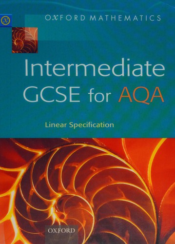 Cover for Oxford Mathematics Intermediate GCSE for AQA