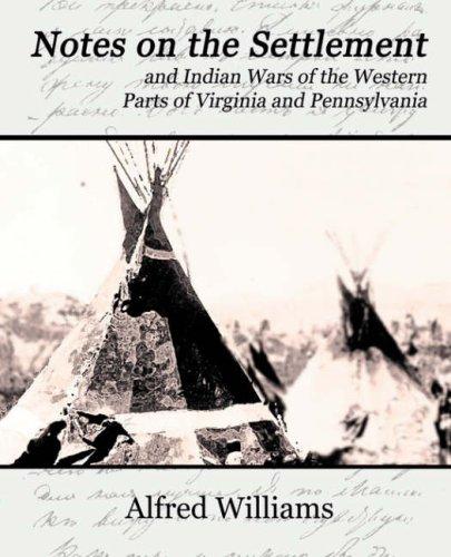 Cover for Notes on the Settlement and Indian Wars