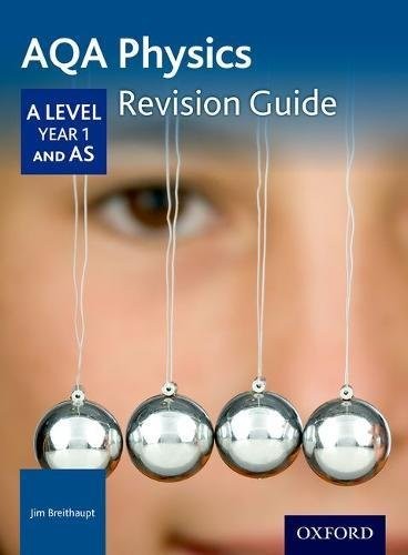 Cover for Aqa a Level Physics Year 1 Revision Guideyear 1