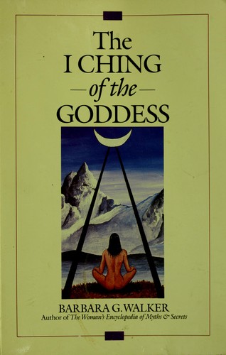 Cover for The I ching of the goddess