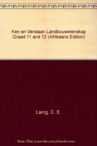 Cover for Ken en Verstaan Landbouwetenskap Graad 11 and 12