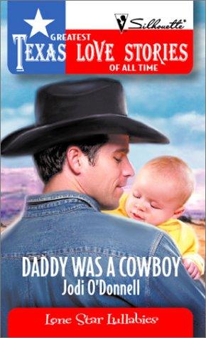 Cover for Daddy was a cowboy