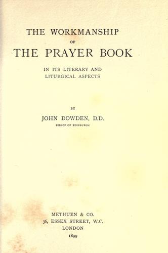 Cover for The workmanship of the prayer book in its literary and liturgical aspects