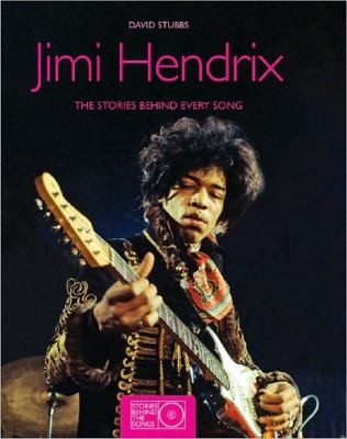Cover for Jimi Hendrix The Stories Behind Every Song