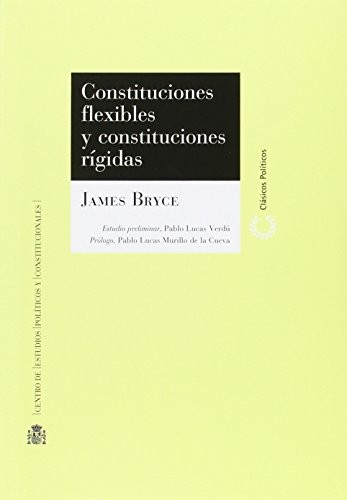 Cover for Constituciones flexibles y Constituciones rígidas