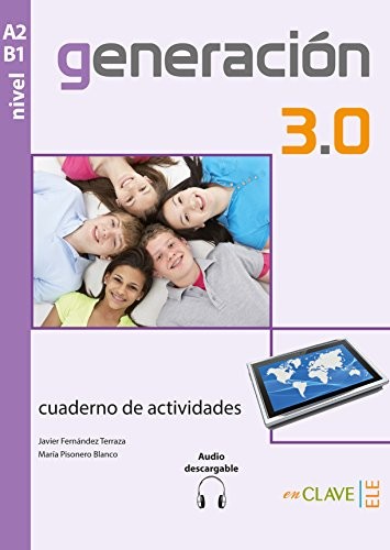 Cover for Generación 3.0 - Cuaderno de actividades  + audio descargable