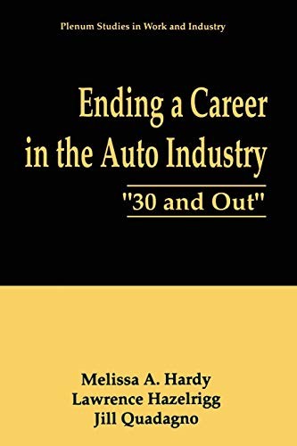 Cover for Ending a Career in the Auto Industry