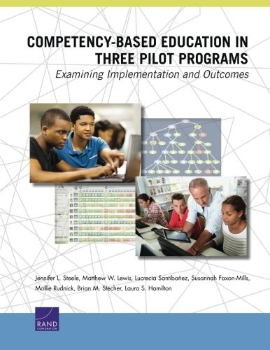 Cover for Competency-Based Education in Three Pilot Programs