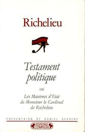 Cover for Testament politique ou les maximes détat