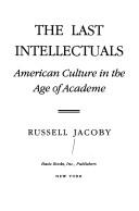 Cover for The last intellectuals