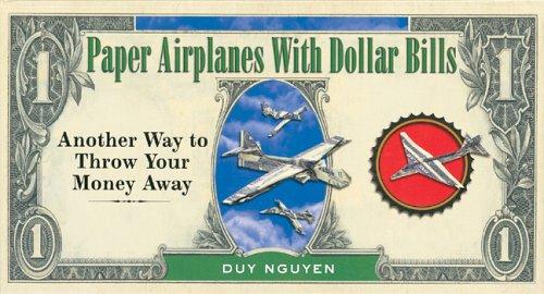 Cover for Paper Airplanes With Dollar Bills