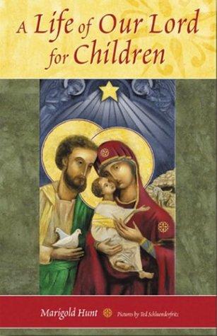 Cover for A life of our Lord for children
