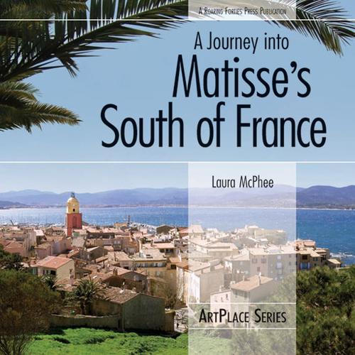 Cover for A Journey into Matisse's South of France